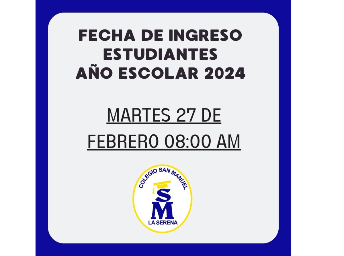 CIRCULAR N°1 - FECHA OFICIAL INICIO AÑO ESCOLAR 2024