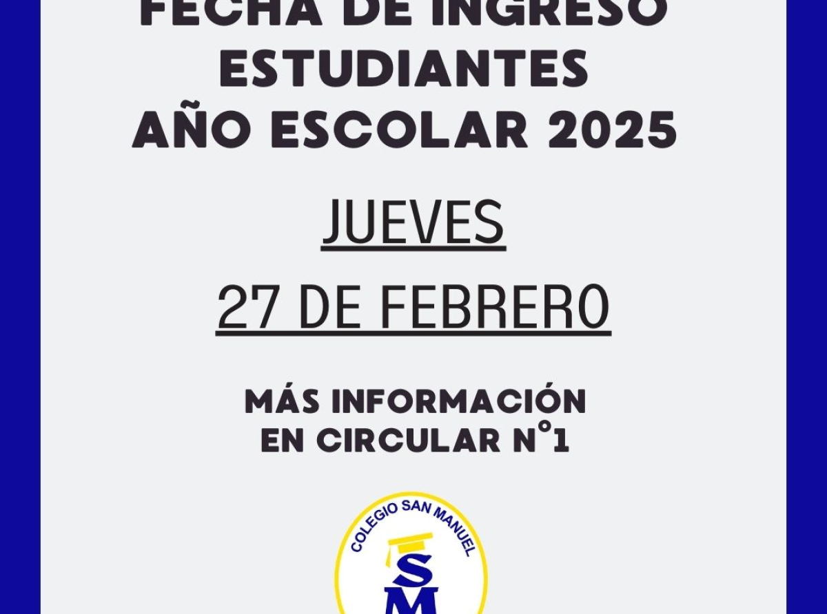 CIRCULAR N°1 - INICIO AÑO ESCOLAR 2025