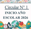 CIRCULAR N° 1 - INICIO AÑO ESCOLAR 2026