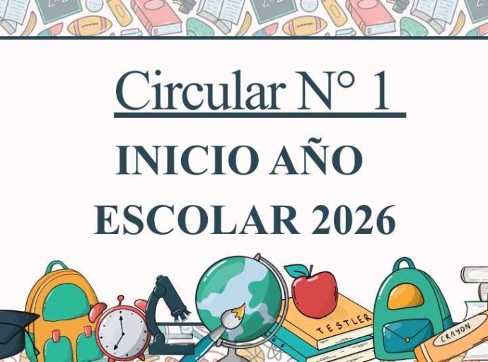 CIRCULAR N° 1 - INICIO AÑO ESCOLAR 2026